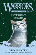 Warriors Super Edition: Ivypool's Heart - Hardcover