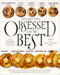Obsessed with the Best: 100+ Methodically Perfected Recipes Based on 20+ Head-To-Head Tests - Hardcover
