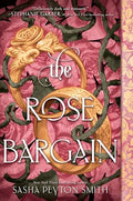 The Rose Bargain - Paperback