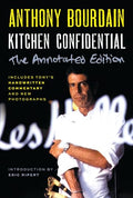 Kitchen Confidential Annotated Edition: Adventures in the Culinary Underbelly - Paperback