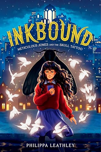 Inkbound: Meticulous Jones and the Skull Tattoo - Hardcover
