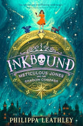 Inkbound: Meticulous Jones and the Shadow Compass - Hardcover
