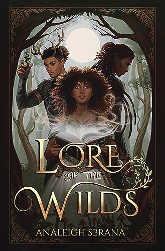 Lore of the Wilds - Hardcover