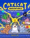 Cat & Cat Adventures: The Staff of Knowledge: A Graphic Novel - Hardcover