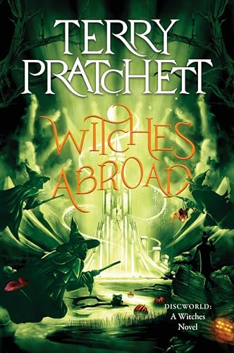 Witches Abroad: A Discworld Novel - Paperback