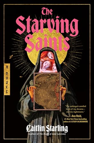 The Starving Saints - Hardcover