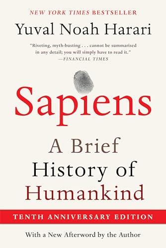 Sapiens [Tenth Anniversary Edition]: A Brief History of Humankind - Hardcover