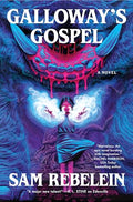 Galloway's Gospel - Hardcover