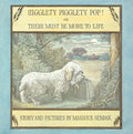 Higglety Pigglety Pop! or There Must Be More to Life - Hardcover