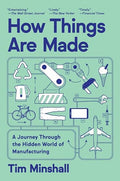 How Things Are Made - Paperback