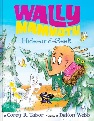 Wally Mammoth: Hide-And-Seek - Hardcover