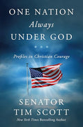 One Nation Always Under God: Profiles in Christian Courage - Hardcover