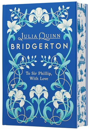 To Sir Phillip, with Love Deluxe Collector's Edition - Hardcover