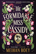 The Formidable Miss Cassidy - Paperback