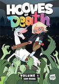 Hooves of Death: Volume 1: A Graphic Novel - Hardcover