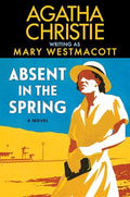Absent in the Spring - Paperback