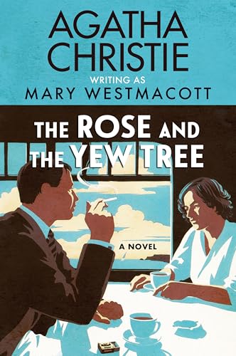 The Rose and the Yew Tree - Paperback