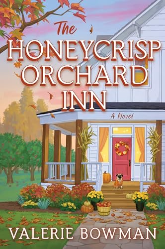 The Honeycrisp Orchard Inn - Paperback