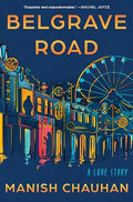 Belgrave Road: A Love Story - Hardcover