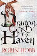 Dragon Haven: Volume Two of the Rain Wilds Chronicles - Paperback