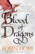 Blood of Dragons: Volume Four of the Rain Wilds Chronicles - Paperback