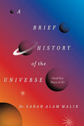 A Brief History of the Universe (and Our Place in It) - Hardcover