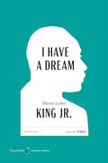 I Have a Dream American Classics Edition - Paperback