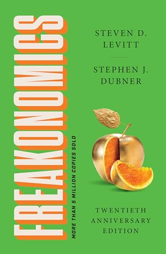 Freakonomics Twentieth Anniversary Edition: A Rogue Economist Explores the Hidden Side of Everything - Paperback
