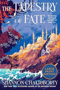 The Tapestry of Fate: An Amina Al-Sirafi Adventure, Book Two - Paperback