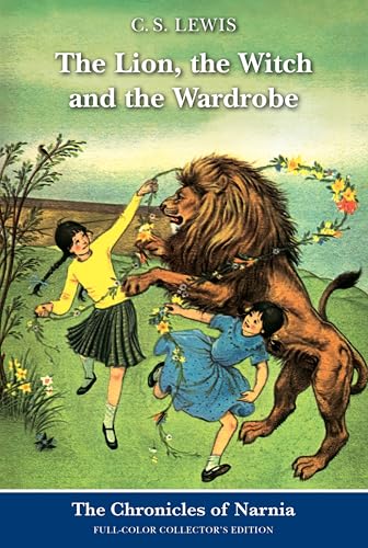 The Lion, the Witch and the Wardrobe: Full-Color Collector's Edition - Paperback