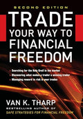 Trade Your Way to Financial Freedom - Hardcover