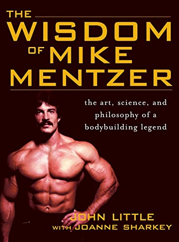 Wisdom of Mike Mentzer - Hardcover