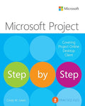 Microsoft Project Step by Step (Covering Project Online Desktop Client) - Paperback
