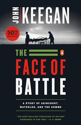 The Face of Battle - Paperback