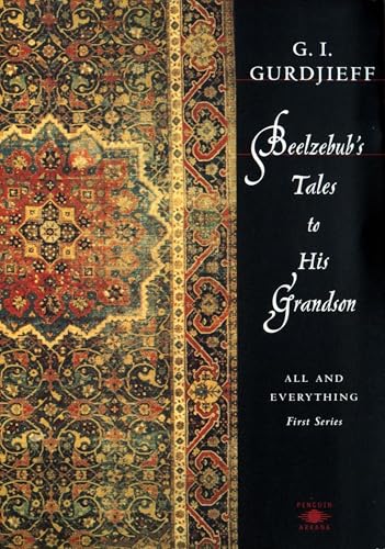 Beelzebub's Tales to His Grandson: All and Everything, First Series - Paperback