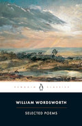 William Wordsworth: Selected Poems - Paperback