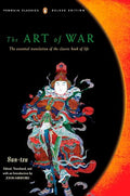 The Art of War: The Essential Translation of the Classic Book of Life (Penguin Classics Deluxe Edition) - Paperback