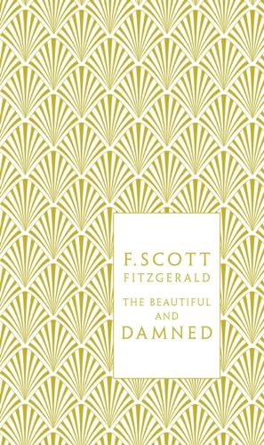 The Beautiful and Damned - Hardcover