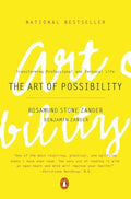 The Art of Possibility: Transforming Professional and Personal Life - Paperback