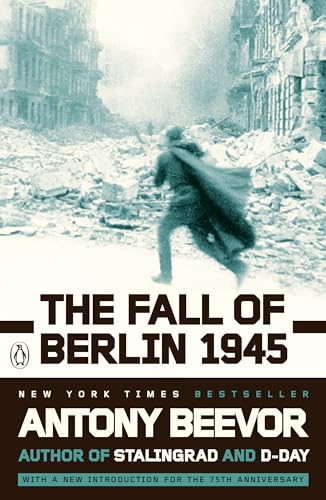 The Fall of Berlin 1945 - Paperback