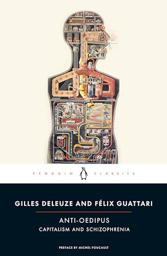 Anti-Oedipus: Capitalism and Schizophrenia - Paperback