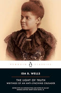 The Light of Truth: Writings of an Anti-Lynching Crusader - Paperback