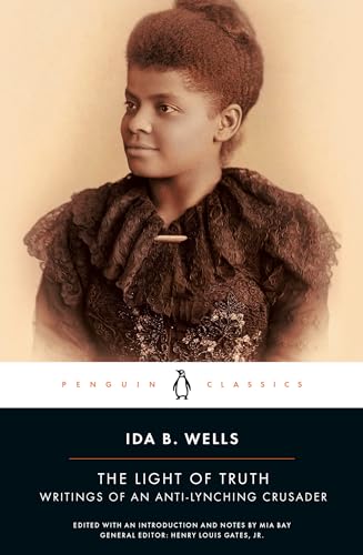 The Light of Truth: Writings of an Anti-Lynching Crusader - Paperback