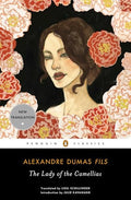 The Lady of the Camellias - Paperback