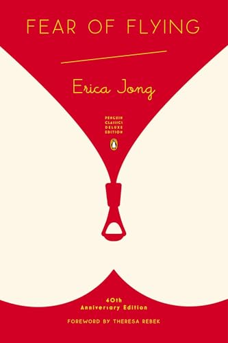 Fear of Flying: (Penguin Classics Deluxe Edition) - Paperback