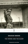 The Power and the Glory - Paperback