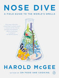 Nose Dive: A Field Guide to the World's Smells - Paperback