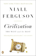 Civilization: The West and the Rest - Paperback