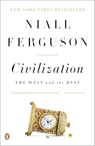 Civilization: The West and the Rest - Paperback