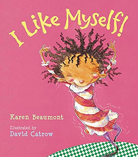 I Like Myself! - Hardcover